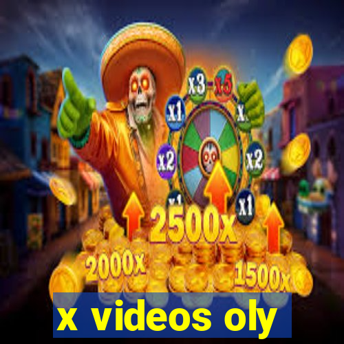 x videos oly